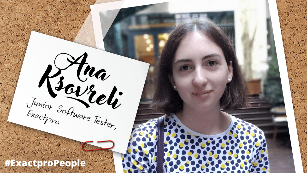 Ana ksovreli junior software tester exactpro