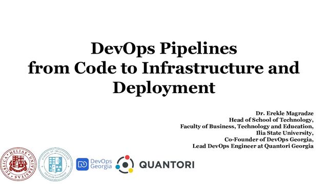 DevOps Pipelines from Code to Infrastructure and Deployment
