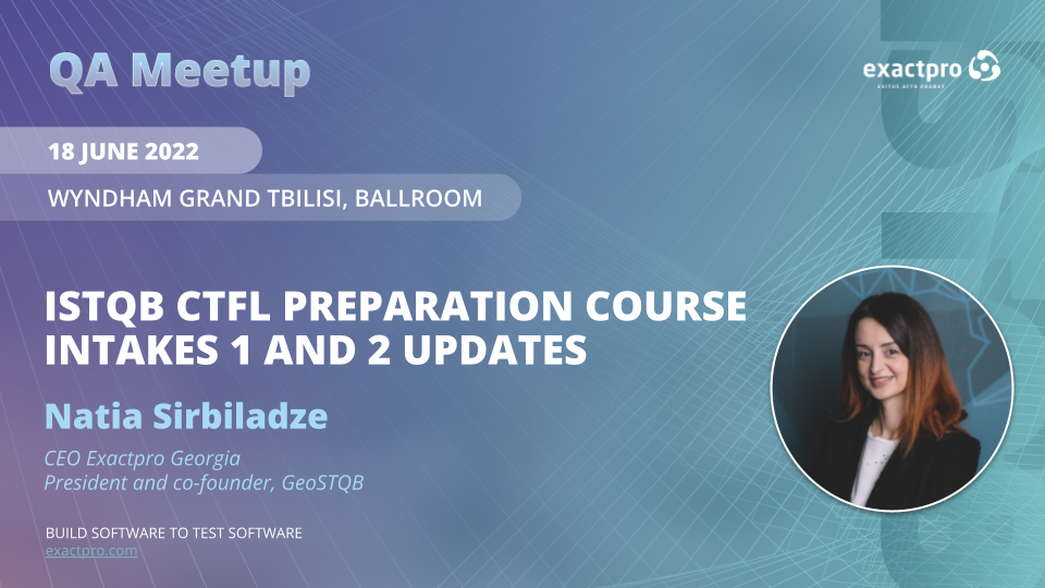 ISTQB CTFL Preparation Course Intakes 1 and 2 Updates